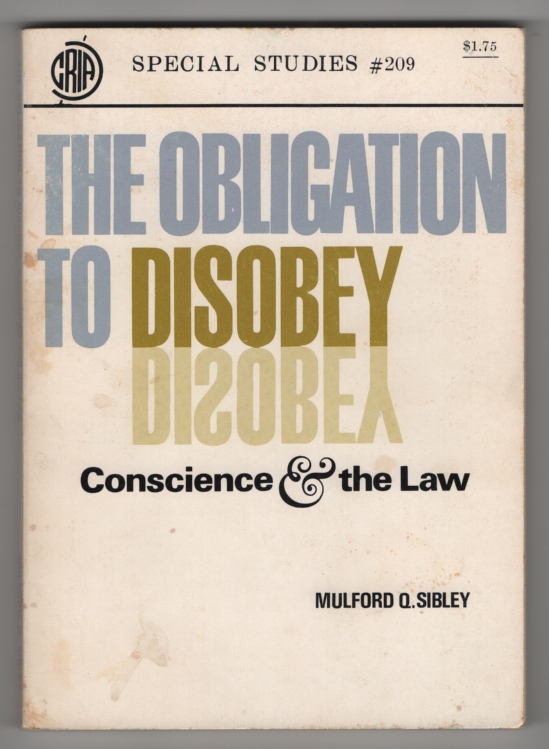 Image for The Obligation to Disobey:  Conscience and the Law