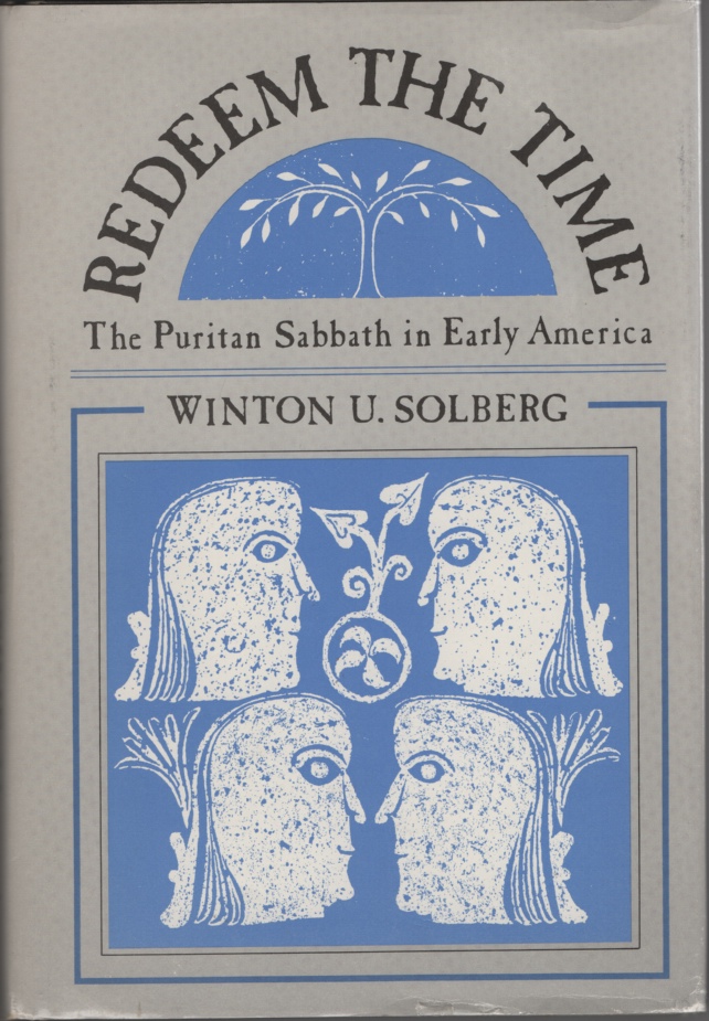 Image for Redeem the Time: the Puritan Sabbath in Early America