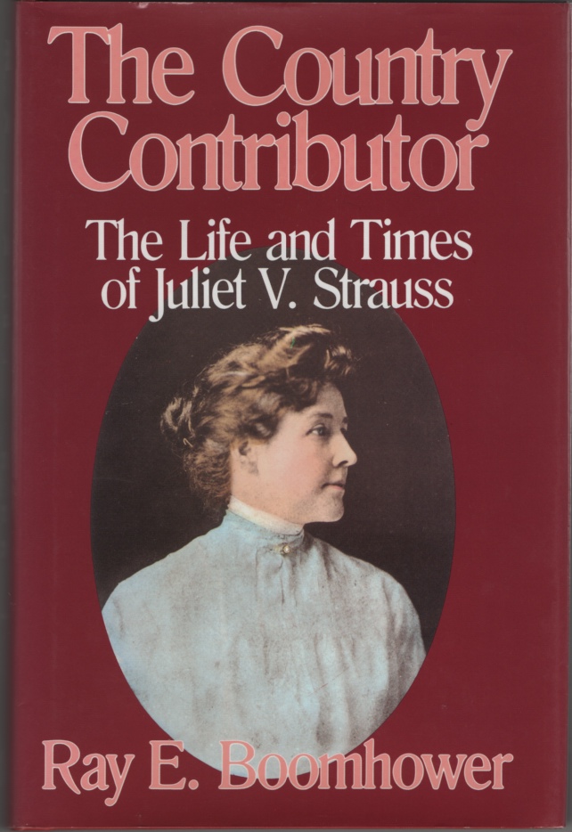 Image for The Country Contributor: the Life and Times of Juliet V. Strauss
