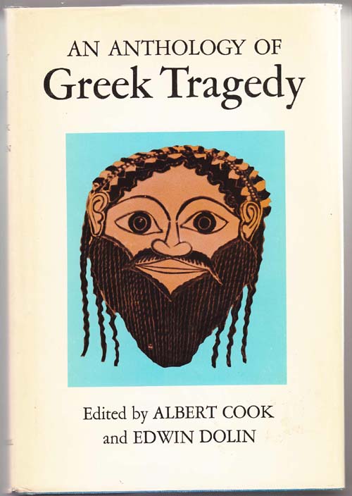Image for An Anthology of Greek Tragedy