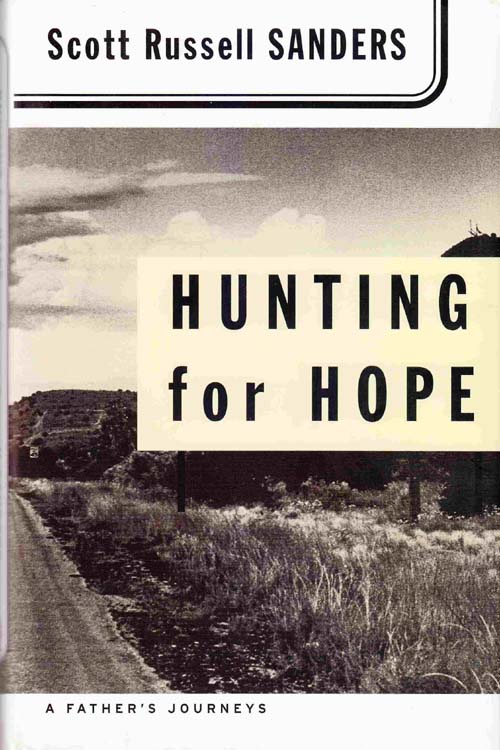 Image for Hunting for Hope: a Father's Journeys