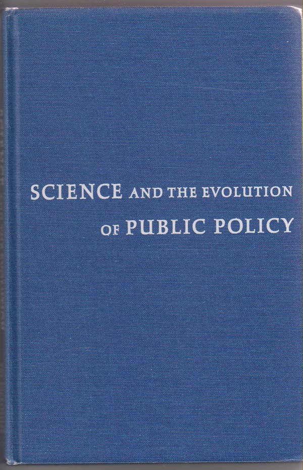 Image for Science & the Evolution of Public Policy