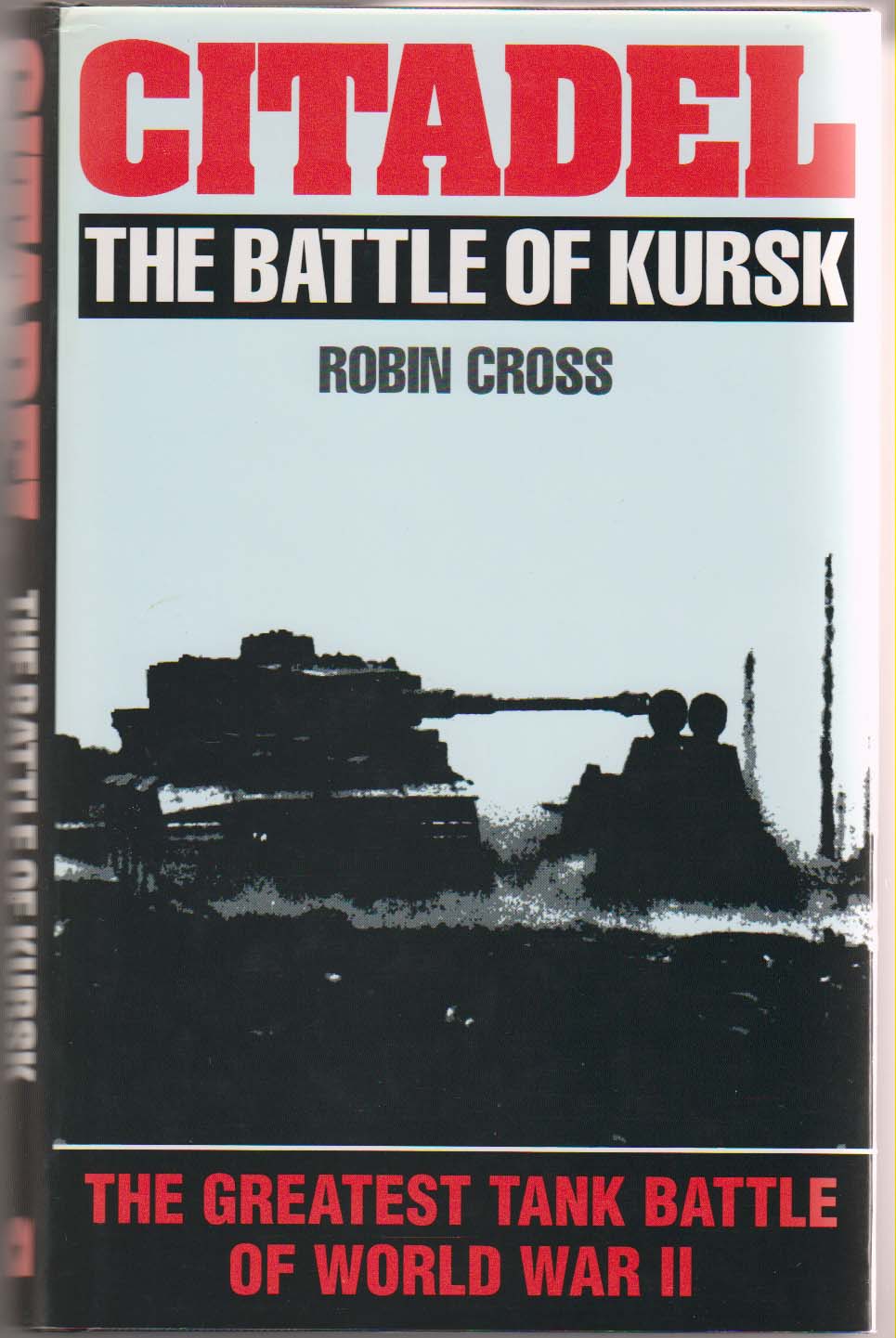 Image for Citadel: the Battle of Kursk