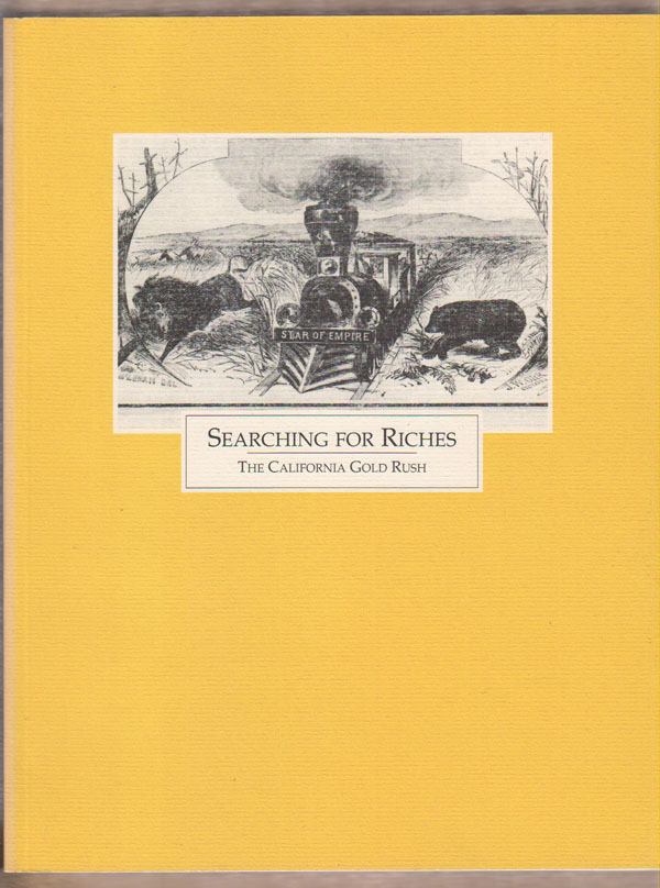 Image for Searching for Riches: the California Gold Rush