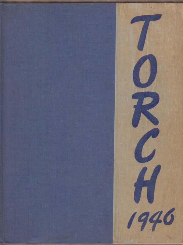 Image for Torch: College Yearbook ( Fullerton Junior College, Fullerton California 1946)