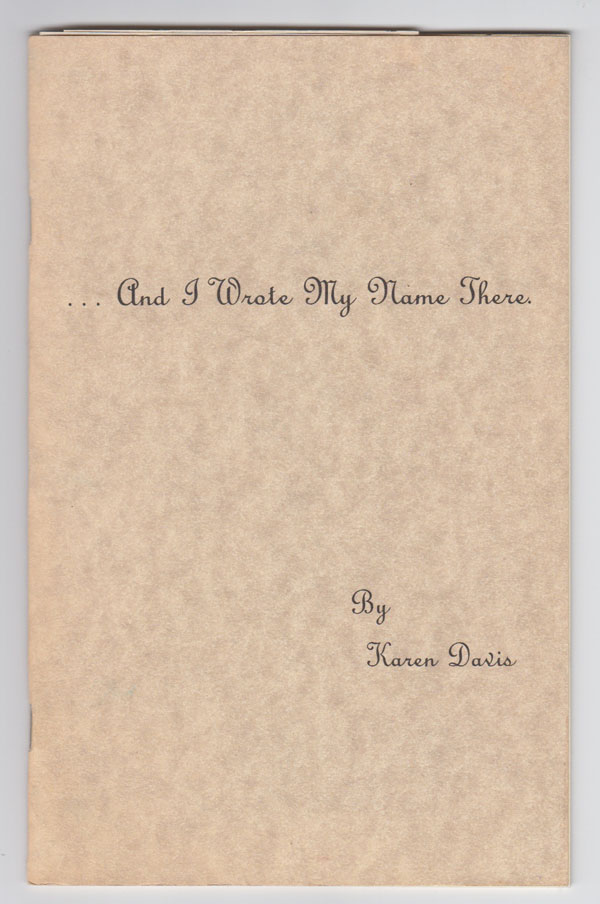 Image for . .. and I Wrote My Name There