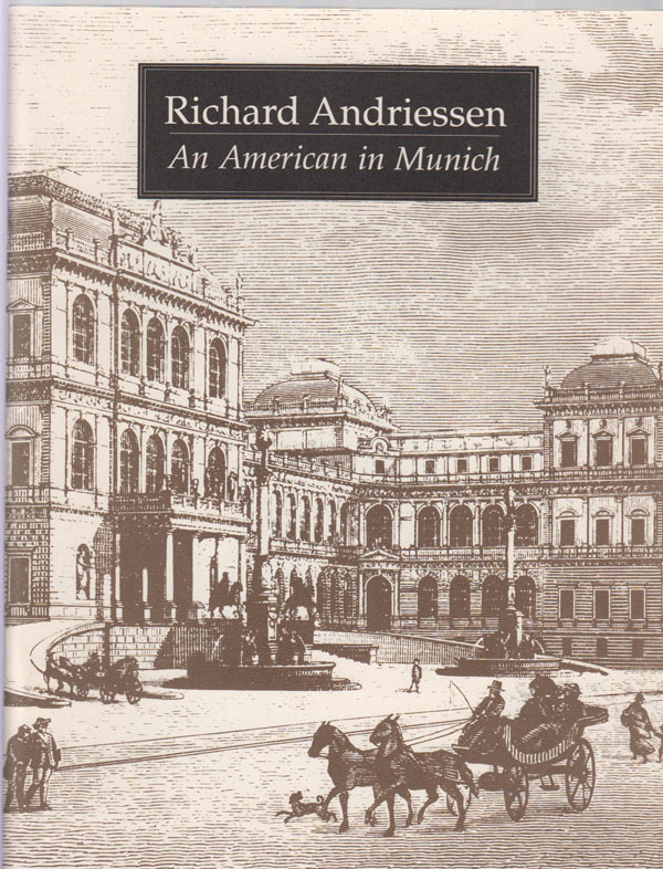 Image for Richard Andriessen, an American in Munich