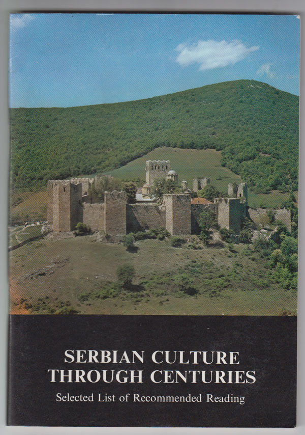 Image for Serbian Culture through Centuries: Selected List of Recommended Reading