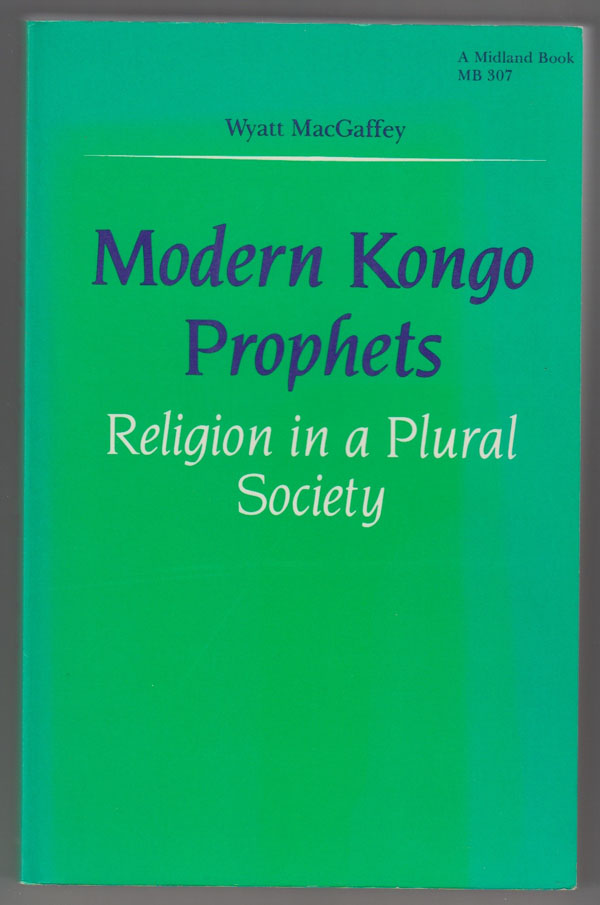 Image for Modern Kongo Prophets Religion in a Plural Society