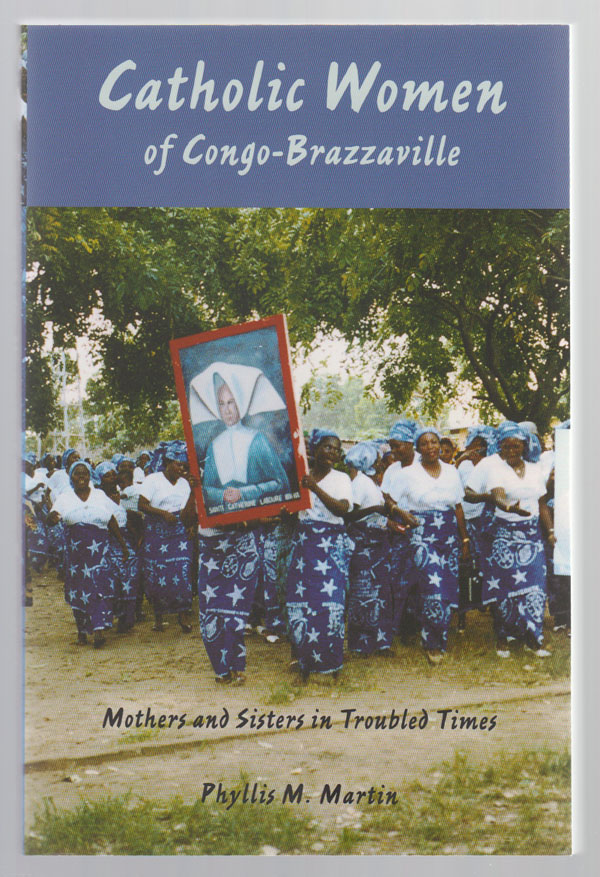 Image for Catholic Women of Congo-Brazzaville  Mothers and Sisters in Troubled Times