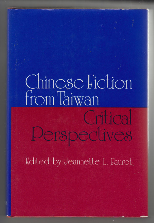 Image for Chinese Fiction from Taiwan: Critical Perspectives