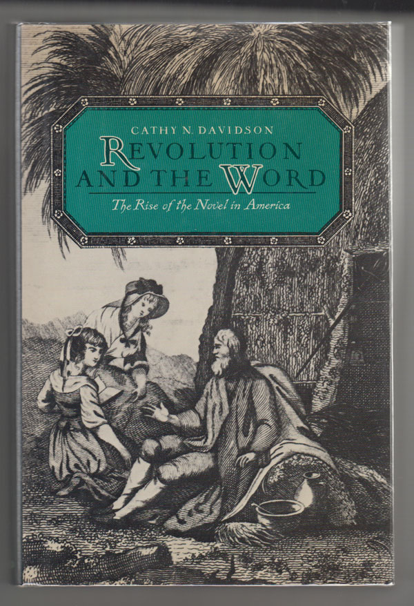 Image for Revolution and the Word  The Rise of the Novel in America