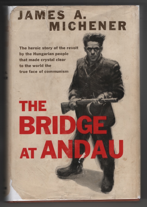Image for The Bridge At Andau (Illustrated with Photographs)