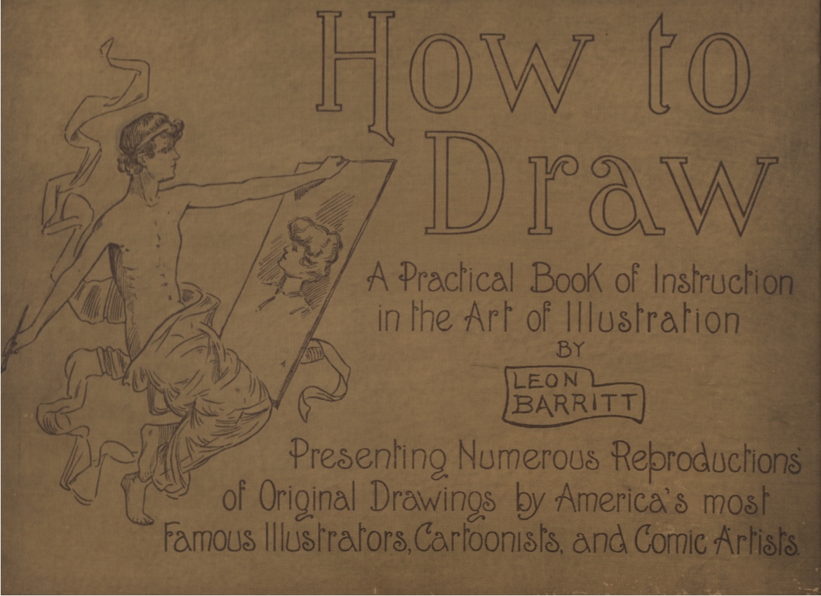 Image for How to Draw: a Practical Book of Instruction in the Art of Illustration