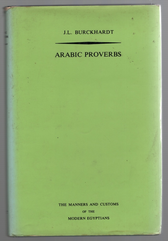 Image for Arabic Proverbs; or the Manners and Customs of the Modern Egyptians