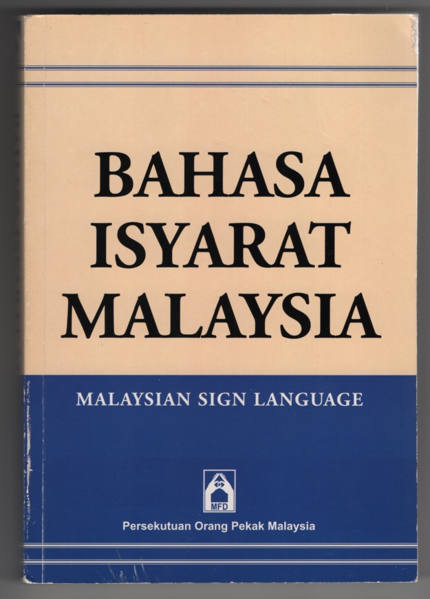 Image for Bahasa Isyarat Malaysia  Malaysian Sign Language
