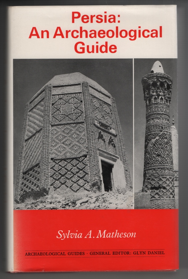 Image for Persia An Archaeological Guide