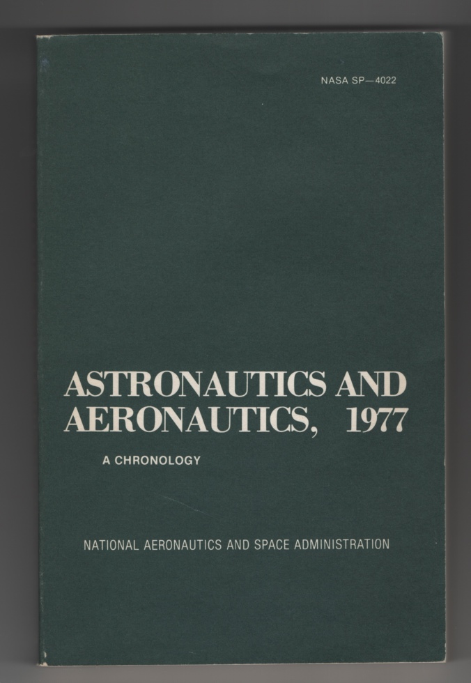 Ritchie, Eleanor H - Astronautics and Aeronautics, 1977 a Chronology.