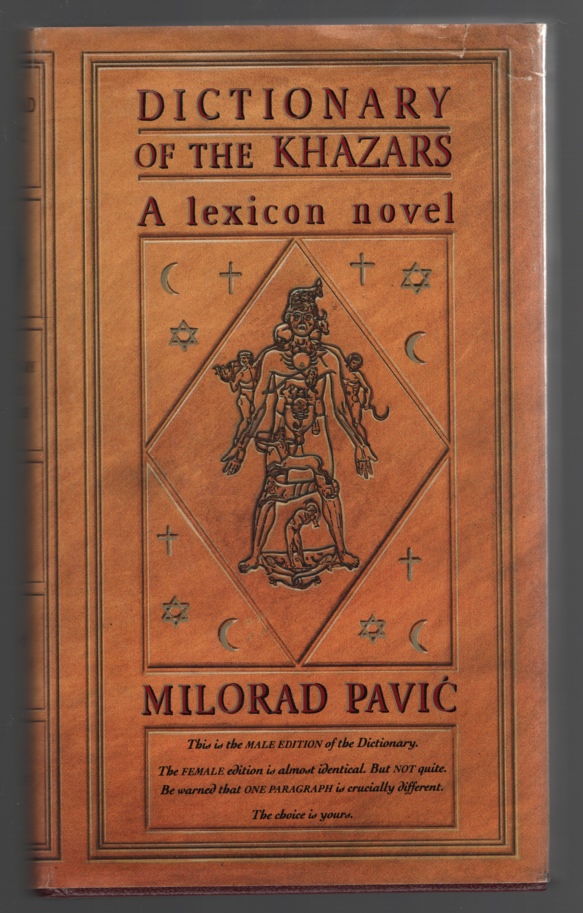 Pavic, Milorad & Christina Pribicevic-Zoric - Dictionary of the Khazars a Lexicon Novel in 100,000 Words.