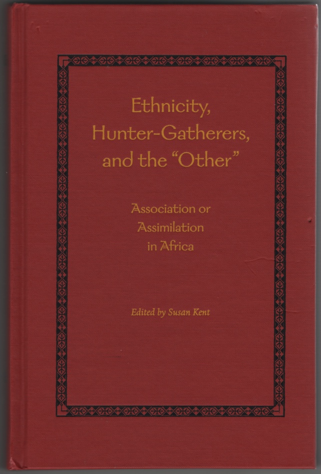Image for Ethnicity, Hunter-Gatherers, and the "Other"