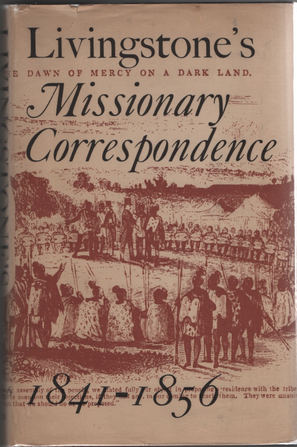 Image for Livingstone's Missionary Correspondence, 1841-1856