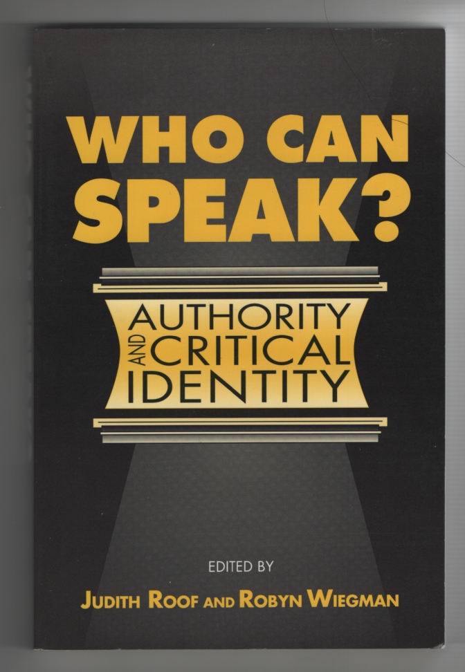 Image for Who Can Speak?  Authority and Critical Identity