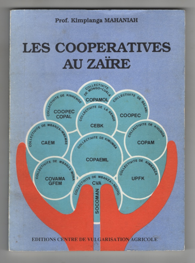 Image for Les Cooperatives Au Zaire: Cas Du Maniange, Un Milieu Rural De Bas-Zaire