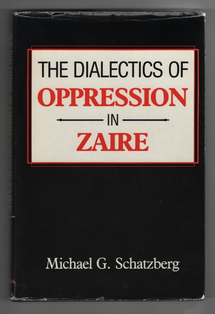 Image for The Dialectics of Oppression in Zaire