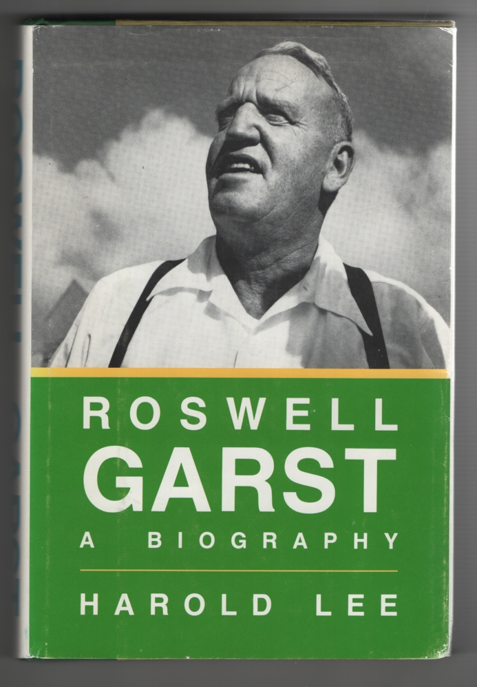 Image for Roswell Garst A Biography