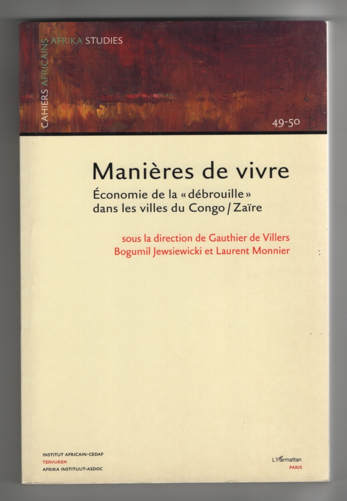 Image for Manires De Vivre conomie De La  Dbrouille  Dans Les Villes Du Congo/Zare (Cahiers Africains) (French Edition)