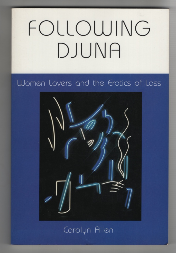 Image for Following Djuna Women Lovers and the Erotics of Loss