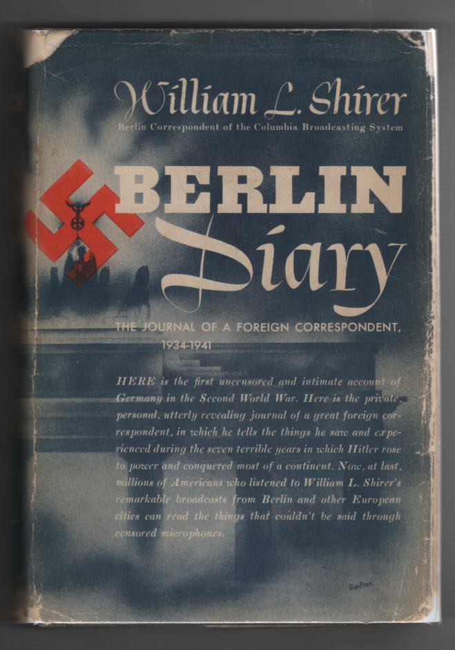Image for Berlin Diary: the Journal of a Foreign Correspondent, 1934-1941