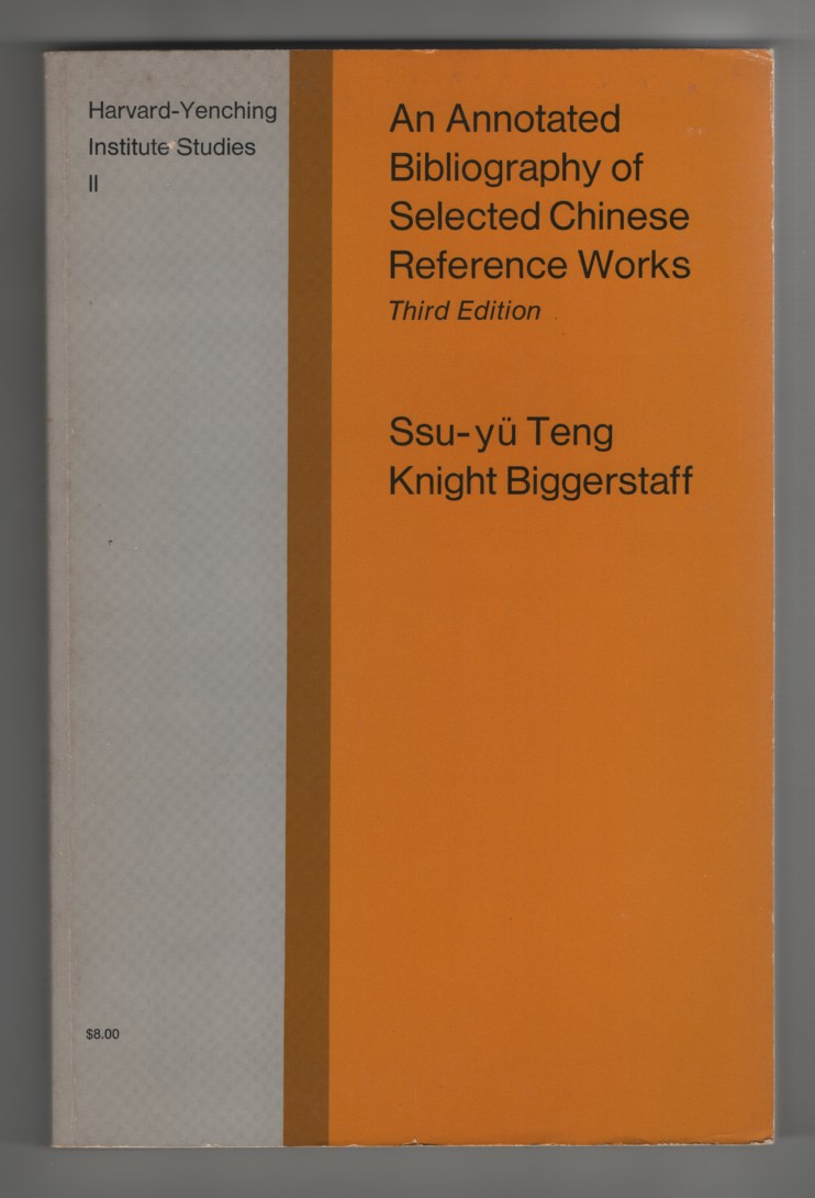 Image for An Annotated Bibliography of Selected Chinese Reference Works, 3rd Ed.