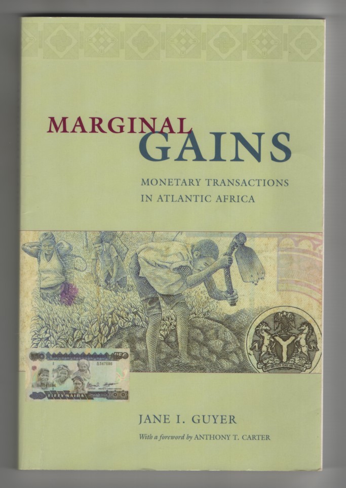 Image for Marginal Gains Monetary Transactions in Atlantic Africa