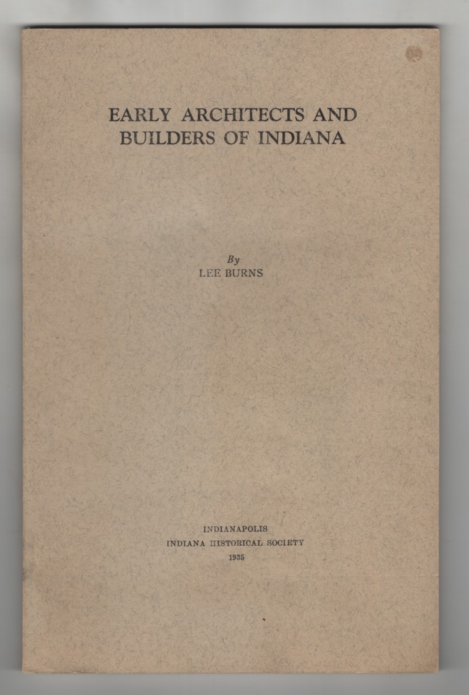 Image for Early Architects and Builders of Indiana,