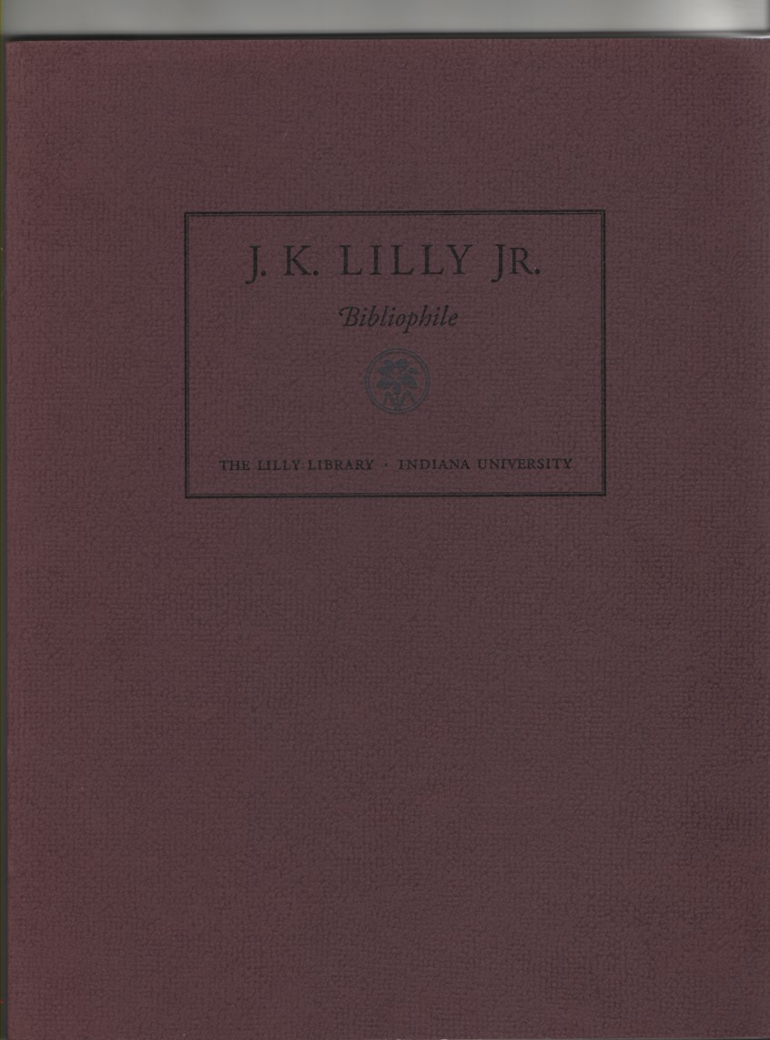 Image for J. K. Lilly Jr. Bibliophile