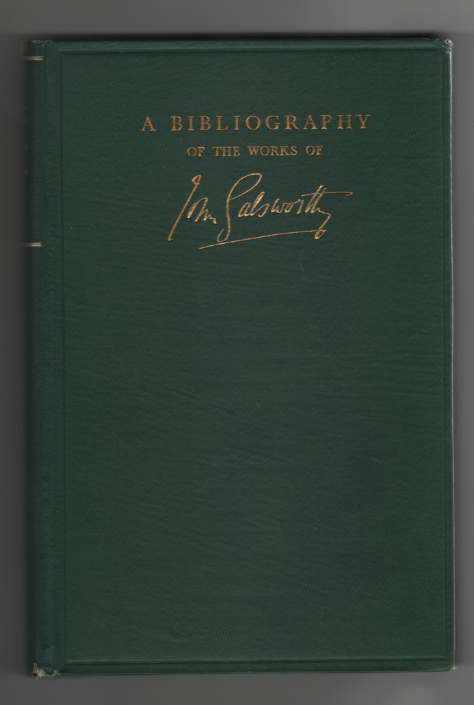 Marrot, H. V. - A Bibliography of the Works of John Galsworthy.