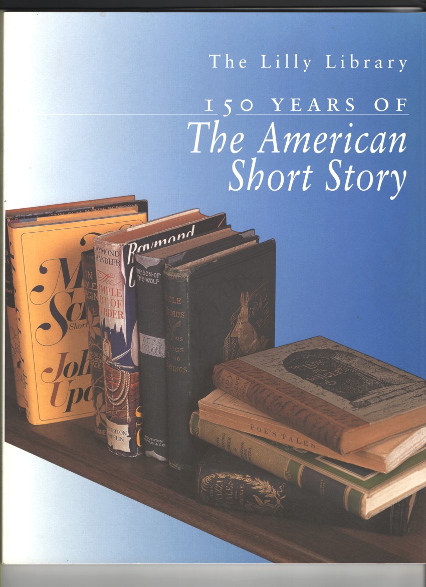 Image for 150 Years of the American Short Story An Exhibition Prepared by William R Cagle and Mathew J Bruccoli