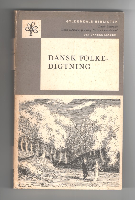 Dal, Erik - Dansk Folkedigtning.