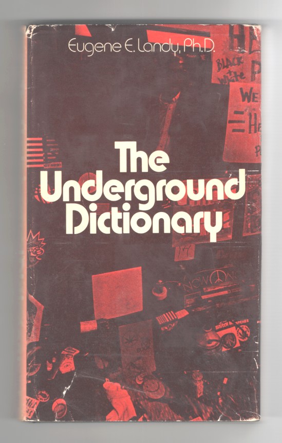 Landy, Eugene - The Underground Dictionary.