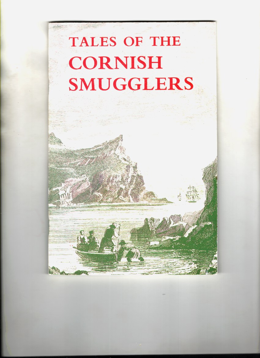 Vivian, J - Tales of the Cornish Smugglers.