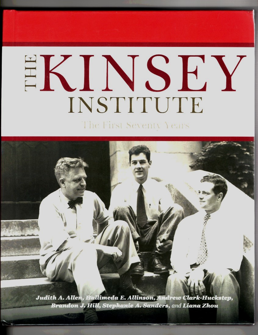 Image for The Kinsey Institute The First Seventy Years
