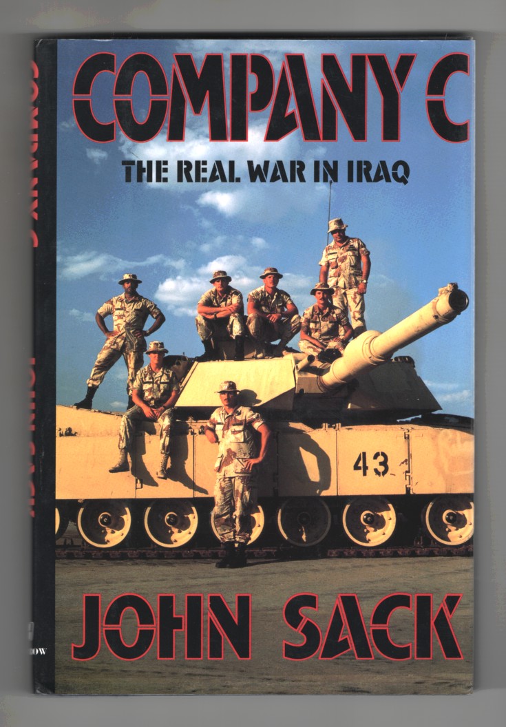 Sack, John - Company C the Real War in Iraq.