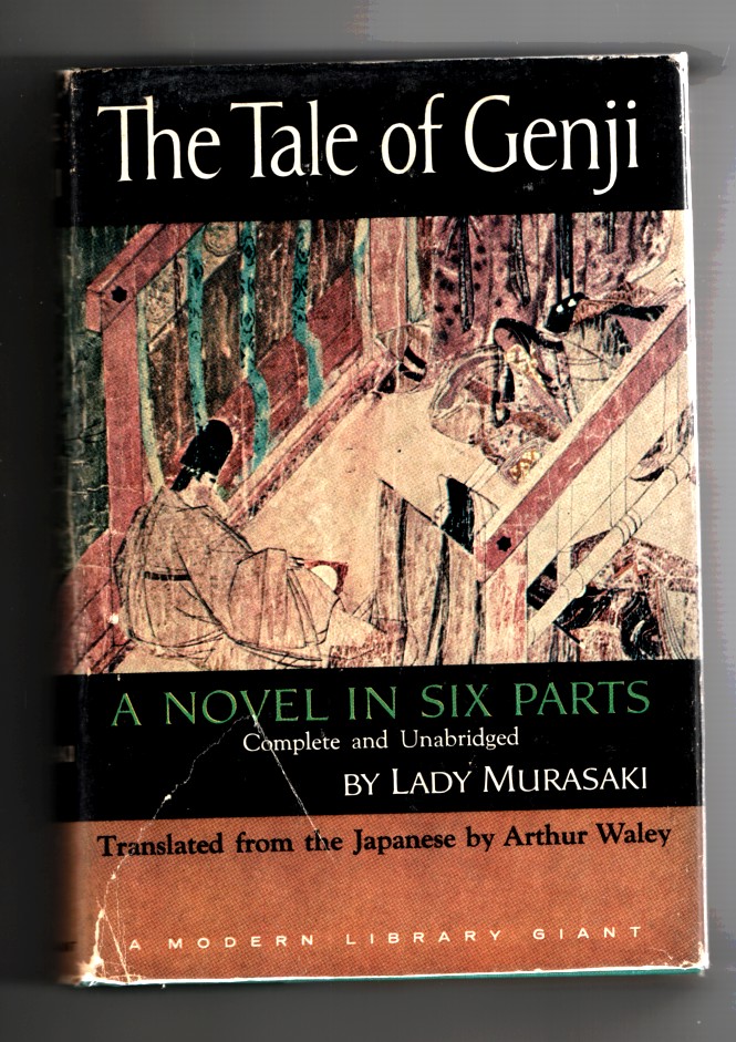 Murasaki, Lady & Arthur Waley (Trans) - The Tale of the Genji a Novel in Six Parts.