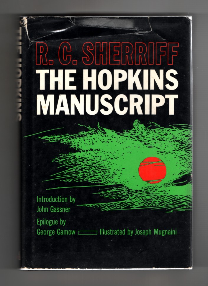 Sherriff, R. C. & Joseph Mugnaini & John Gassner & George Gamow - The Hopkins Manuscript.