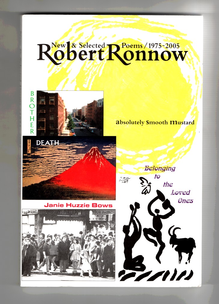 Ronnow, Robert - New & Selected Poems 1975- 2005.