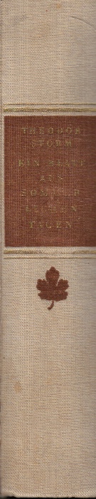STORM, THEODOR - Ein Blatt Aus Sommerlichen Tagen: Novellen