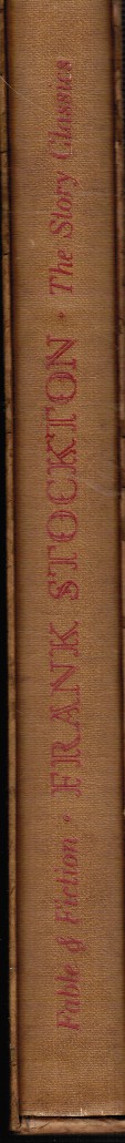 STOCKTON, FRANK - Fable and Fiction: Frank Stockton