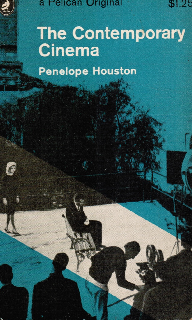 HOUSTON, PENELOPE - The Contemporary Cinema with 32 Plates