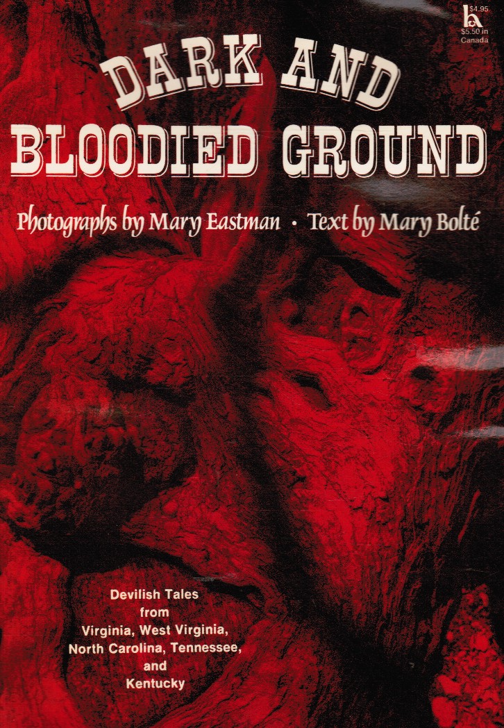 BOLTE, MARY - Dark and Bloodied Ground